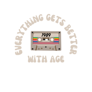 Everything Gets Better with Age vintage T-shirt