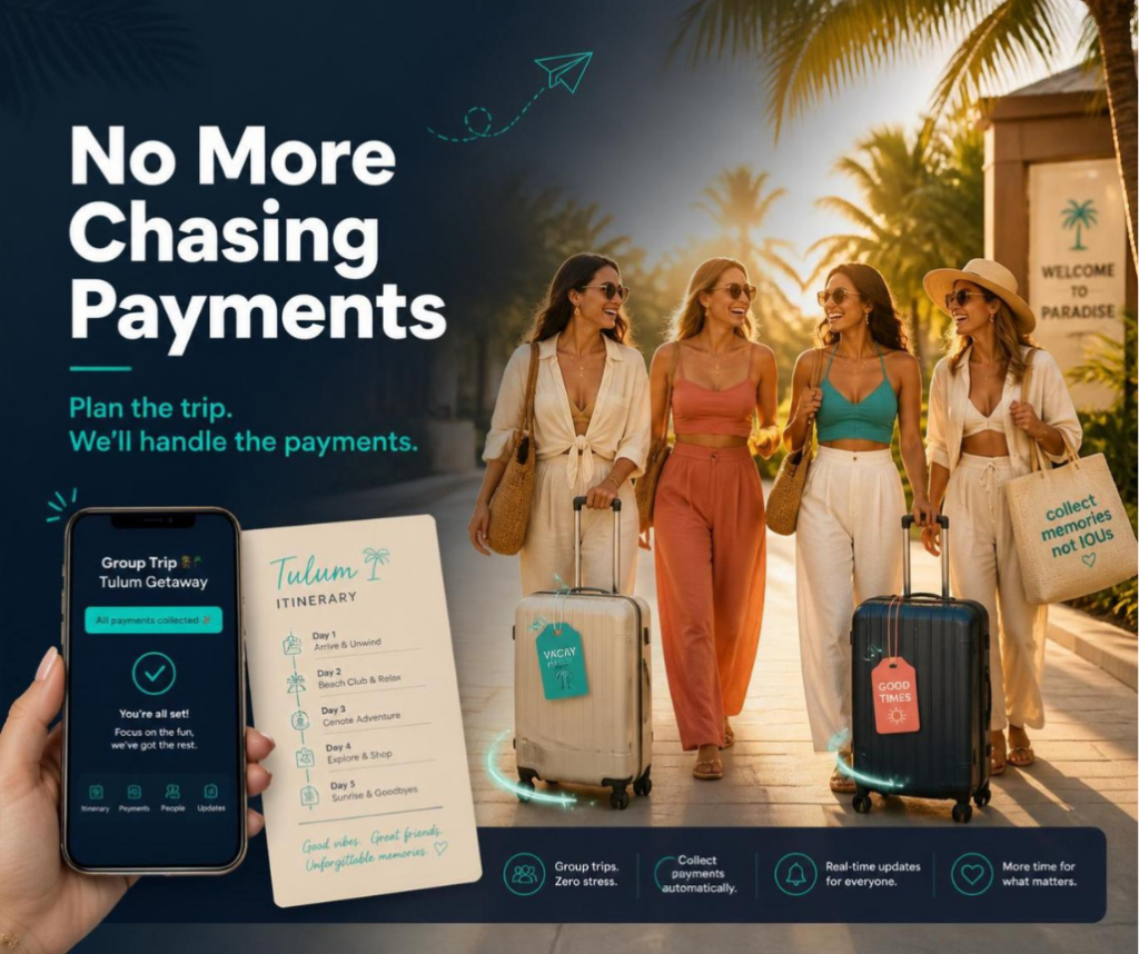 how-to-plan-a-group-trip-without-chasing-payments Facebook Ad Stress-Free Group Travel